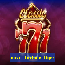 novo fortune tiger 2 demo